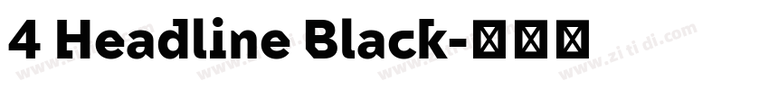 4 Headline Black字体转换